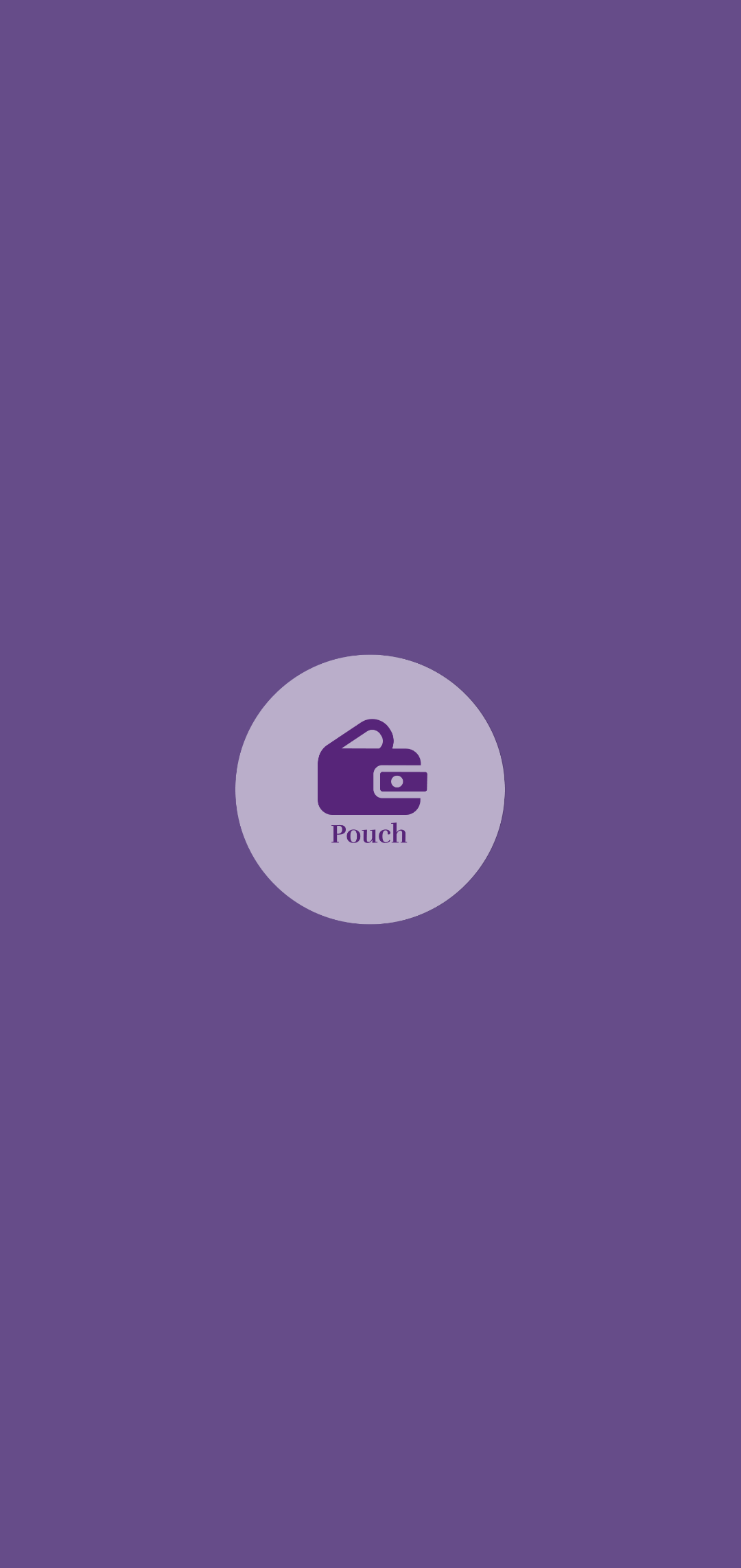 Pouch app splash — purple background with wallet mark + Pouch wordmark